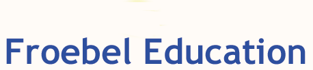 FroebelEducation.com